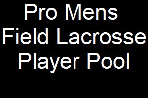 Pro Mens Field Lacrosse Player Pool